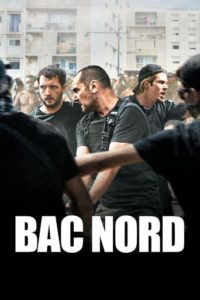 Affiche du film "BAC Nord"
